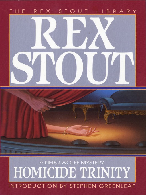 Title details for Homicide Trinity by Rex Stout - Available